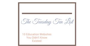 The Tuesday 10 List