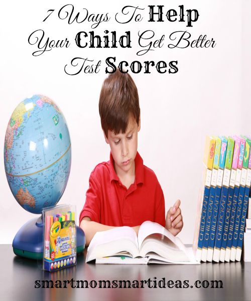 7 ways to help your child get better test scores