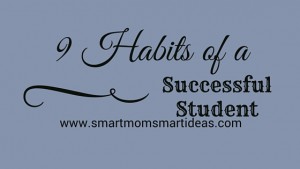 9 Habits of a Successful Student