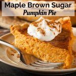 Maple brown sugar pumpkin pie recipe