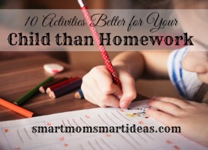 10 Activities Better than Homework