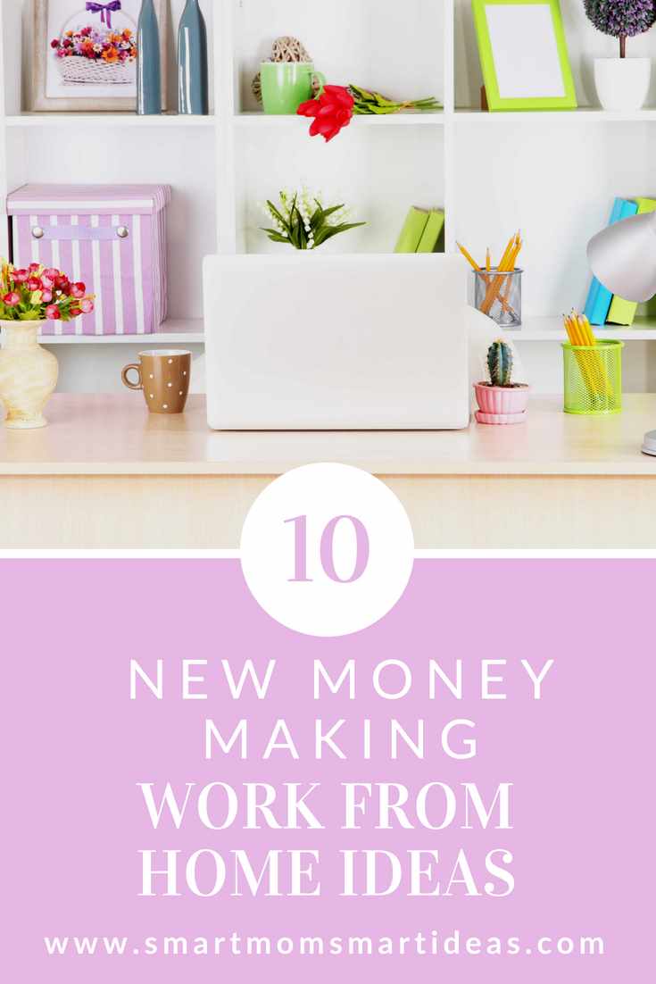 Are you looking for ideas to work from home? Try one of these new ideas for moms to make money from home and stay with your kids. | #smartmomsmartideas, #makemoneyfromhome, #workfromhome, #workathome, #wahm