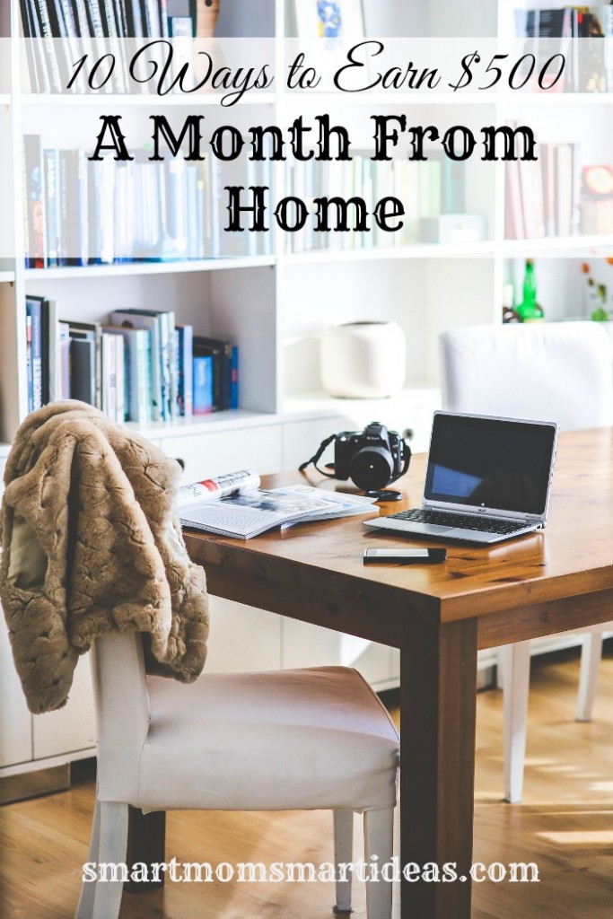 Want to work at home? Try these ideas to get started making $500 a month from home | work at home ideas | work at home tips | money from home | #smartmomsmartideas, #moneyfromhome, #workathome
