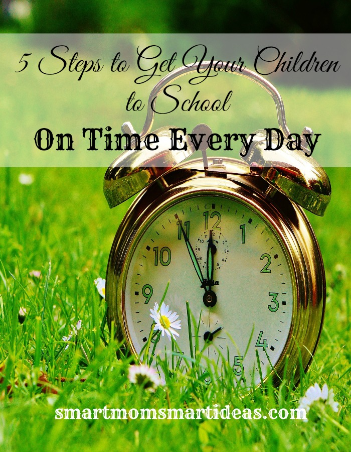 5 steps to get your children to school on time every day. Do you struggle getting your children ready for school in the morning? Are you frequently late? I am learning to be on time. Try these 5 steps to be on time for school every day.