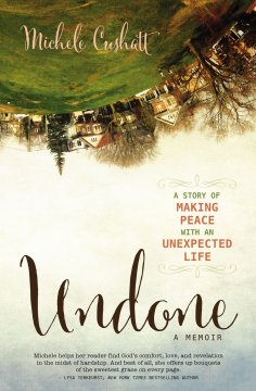 Review Undone by Michele Cushatt