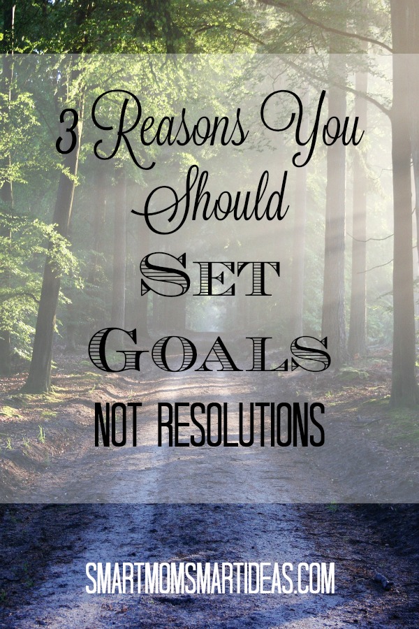 3 reasons you should set goals not resolutions. Goal setting will teach you to be intentional and successful.