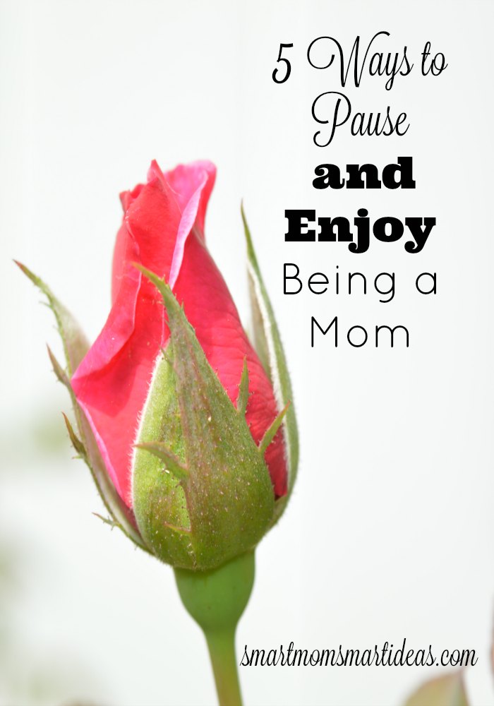 Being a mom is hard. Everyday is not easy. But pause for moment. Remember, special ways to enjoy being a mom even on the hard days.