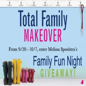 total family makeover - family fun night giveaway