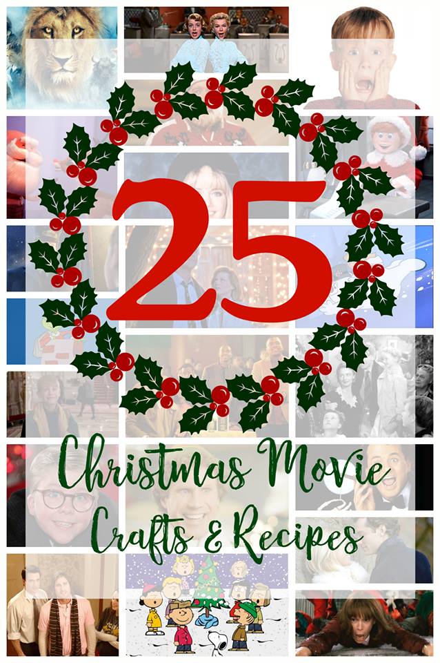 Do you love christmas movies? How about 25 favorite christmas movies with recipes and crafts?