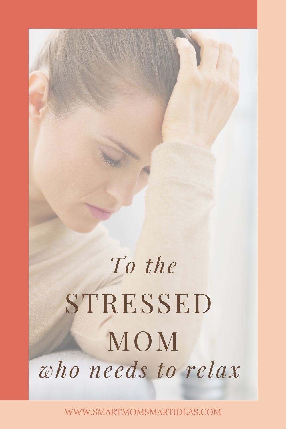 Stressed mom tips