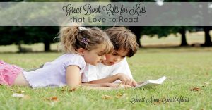 Great book gifts for kids that love to read