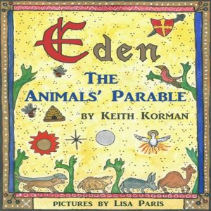 Eden the animals' parable review