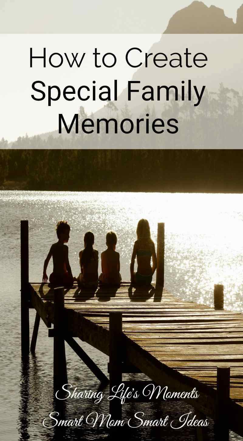 How to create special family memories | how to create special family moments | how to make family memories | family time ideas