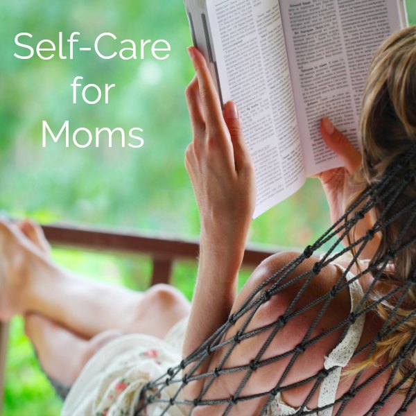 self-care-ideas-for-moms-life-as-mom-smart-mom-smart-ideas