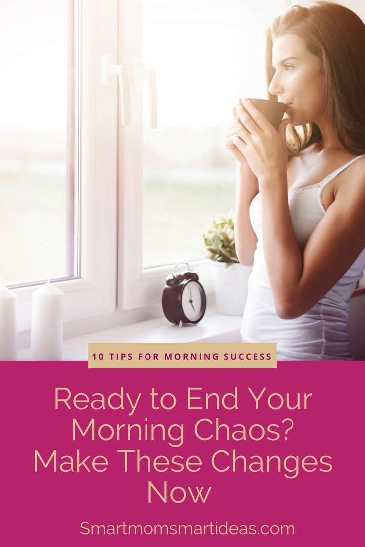 Do your mornings start stressed and chaotic? Are you ready for a calm morning routine? Make these changes today | #smartmomsmartmornings, #mornings, #routines, #morningroutines