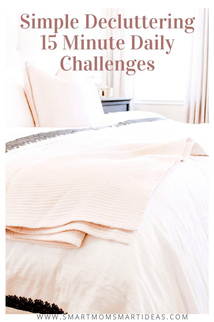 How to declutter your home - simple 15 minute decluttering tasks. A decluttering challenge for busy moms. #smartmomsmartideas, #declutter, #decluttering