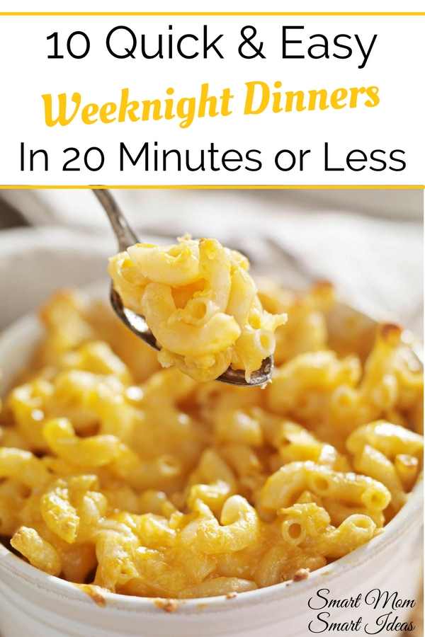 10 Quick and Easy Dinners for Kids You Can Make in 20 Minutes or Less ...