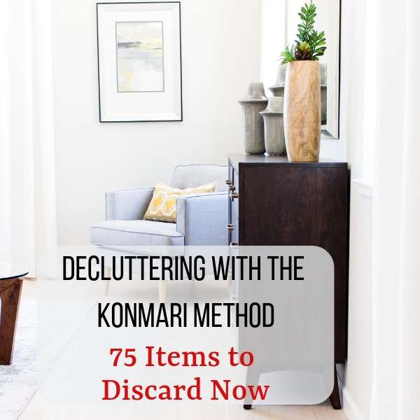 Kon mari method checklist – 75 things to declutter now