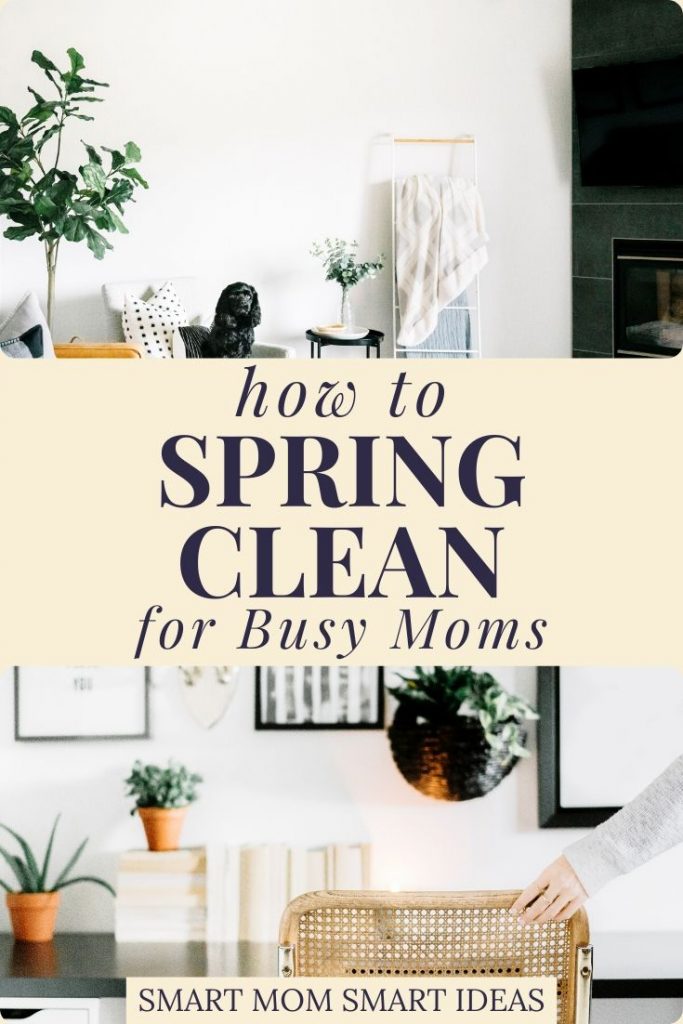 Spring cleaning tips for busy moms